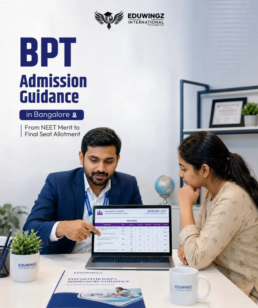 BPT admission guidance in Bangalore with an Eduwingz International consultant advising a student on physiotherapy admission and seat allotment.